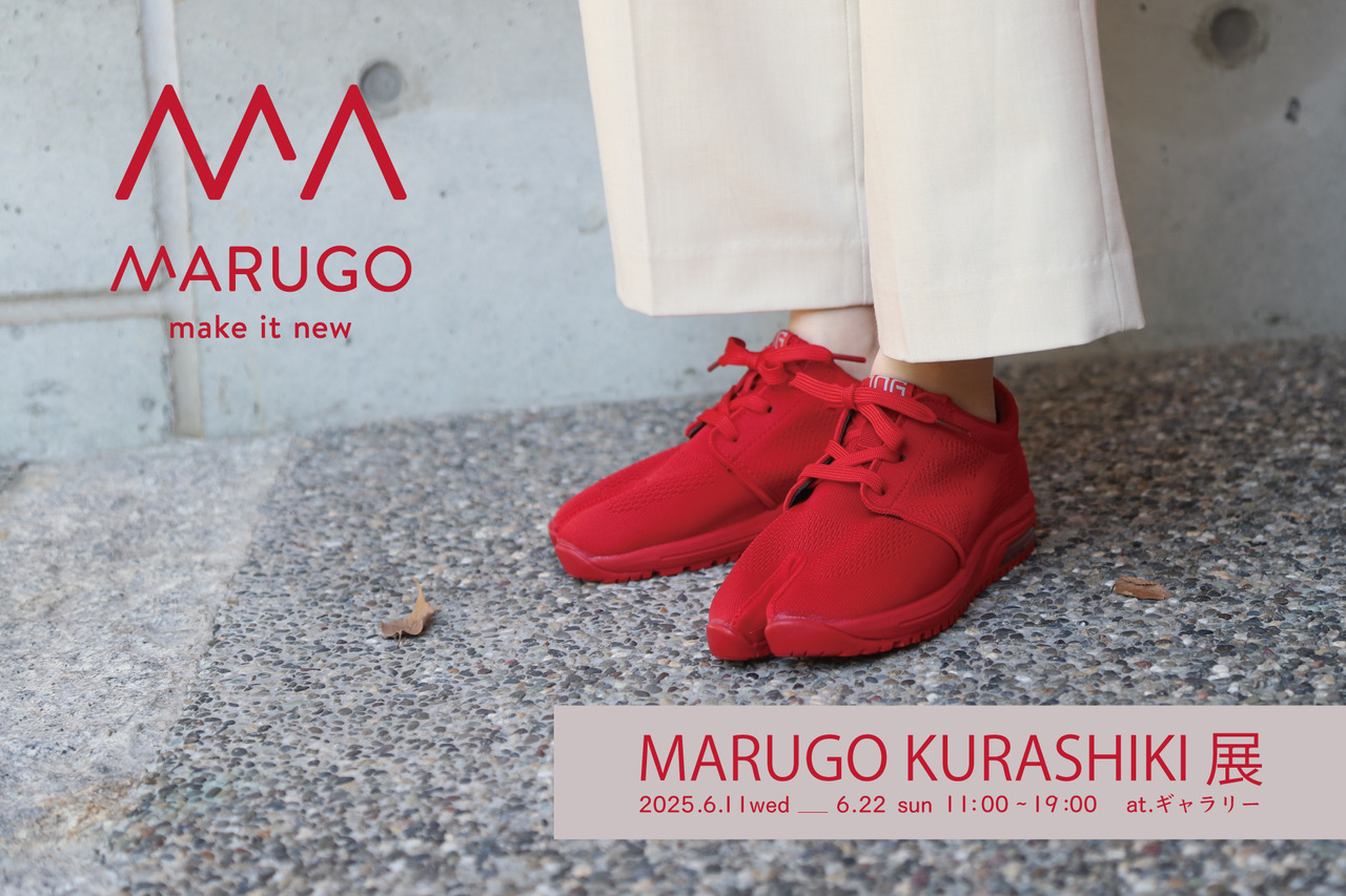 MARUGO KURASHIKI展